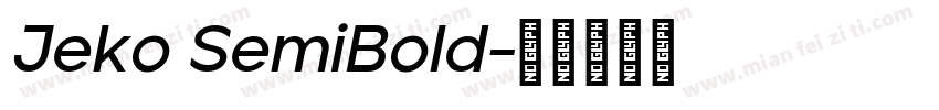 Jeko SemiBold字体转换